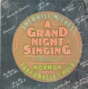 LP - Shrerrill Milnes, Mormon Tabernacle Choir - A Grand Night For Singing