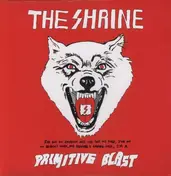 Shrine - PRIMITIVE BLAST