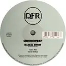 12'' - Shrinkwrap - Illegal Entry