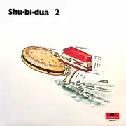 LP - Shu-Bi-Dua - Shu-Bi-Dua 2 - Gatefold,  Custom Labels