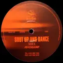 12inch Vinyl Single - Shut Up & Dance - Psycho Jump