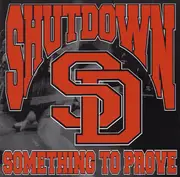 CD Single - Shutdown - Something To Prove