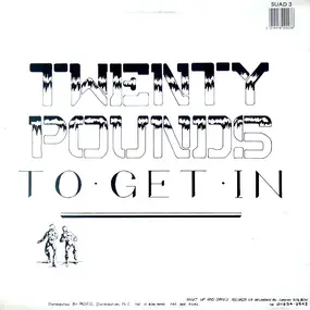 Shut Up Dance - Twenty Pounds To Get In