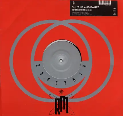 Shut Up & Dance - Raving I'm Raving (Remix)