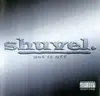 CD - Shuvel - Set It Off