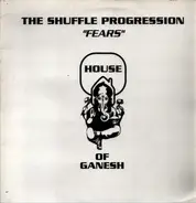 Shuffle Progression - Fears