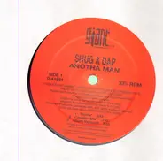 Shug & Dap - Anotha Man