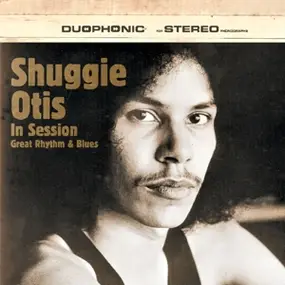 Shuggie Otis - In Session