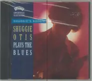 Shuggie Otis - Shuggie's Boogie: Shuggie Otis Plays The Blues