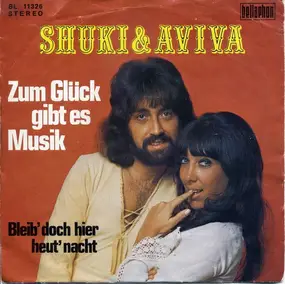 Shuki & Aviva - Zum Glück Gibt Es Musik