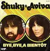 7inch Vinyl Single - Shuky & Aviva - Bye, Bye, A Bientôt