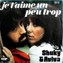 7inch Vinyl Single - Shuky & Aviva - Je T'aime Un Peu Trop