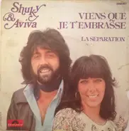 Shuky & Aviva - Viens Que Je T'embrasse