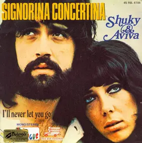 Aviva - Signorina Concertina / I'll Never Let You Go