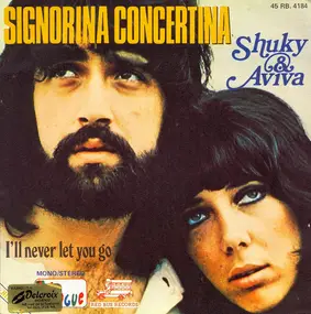 Aviva - Signorina Concertina / I'll Never Let You Go