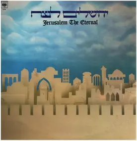 Yehoram Gaon - Jerusalem The Eternal