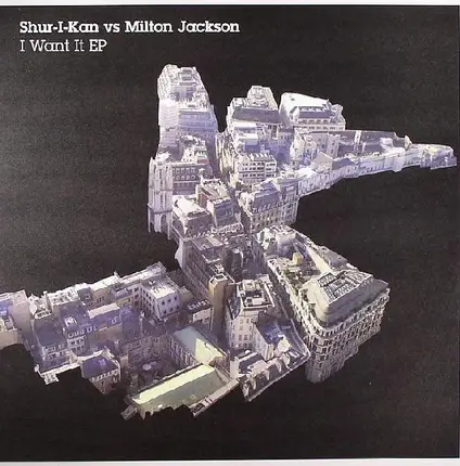 Shur-i-kan vs. Milton Jackson - I Want It EP