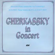 Brahms / Schubert - Cherkassky In Concert