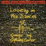 LP - Shusha / Maddy Prior / Melanie Harrold / John Kirkpatrick / Robert Johnson / Sydney Carter - Lovely In The Dances (Songs Of Sydney Carter)