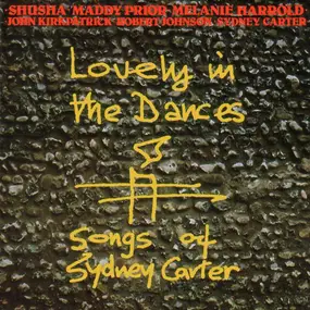 Shusha - Lovely In The Dances (Songs Of Sydney Carter)