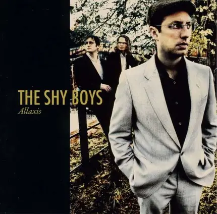Shy Boys - Allaxis