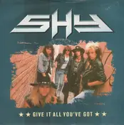 Shy - Give It All You've Got