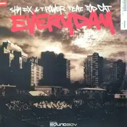Shy FX & T Power - Everyday