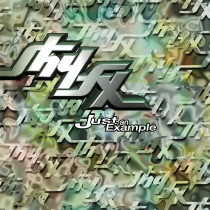 Shy FX - Just An Example