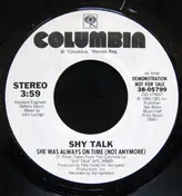 Shy Talk - She Was Always On Time (Not Anymore)