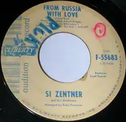 Si Zentner And His Orchestra - From Russia With Love / The James Bond Theme