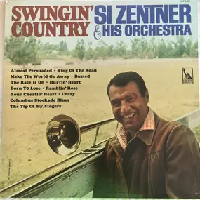 Si Zentner - Swingin' Country
