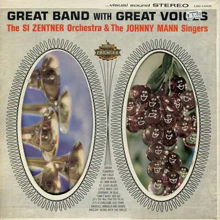 Si Zentner And His Orchestra & The Johnny Mann Singers - Great Band With Great Voices