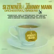 Si Zentner And His Orchestra - A Perfect Blend
