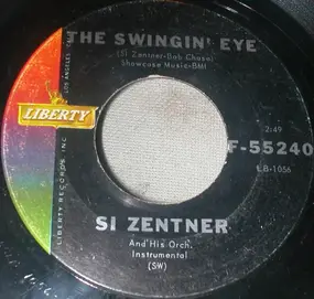 Si Zentner - The Swingin' Eye / Armen's Theme