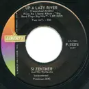7inch Vinyl Single - Si Zentner And His Orchestra - Up A Lazy River