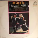 LP - Si Zentner And His Orchestra - My Cup Of Tea