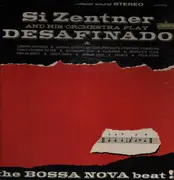 LP - Si Zentner And His Orchestra - Si Zentner And His Orchestra Play Desafinado