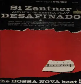 Si Zentner - Si Zentner And His Orchestra Play Desafinado