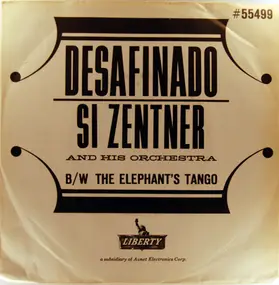Si Zentner - The Elephant's Tango / Desafinado