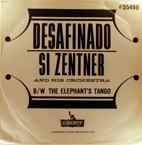 Si Zentner - The Elephant's Tango / Desafinado