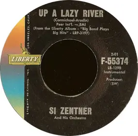 Si Zentner - Up A Lazy River / Shufflin' Blues