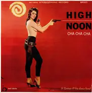 Si Zentner & His Dance Band - High Noon Cha Cha Cha