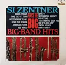 LP - Si Zentner - Si Zentner Plays The Big Band-Hits