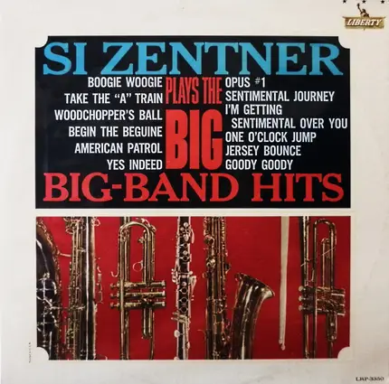 Si Zentner - Si Zentner Plays The Big Band-Hits