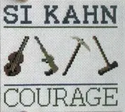 Si Kahn - Courage