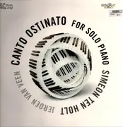 Double LP - Simeon Ten Holt , Jeroen van Veen & Friends Of Jeroen van Veen - Canto Ostinato XL