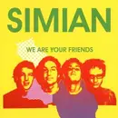 CD - Simian - We Are Your Friends