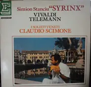 Vivaldi, Telemann / Simion Stanciu , Claudio Scimone - Syrinx