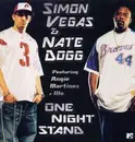 12'' - Simon Vegas & Nate Dogg - One Night Stand