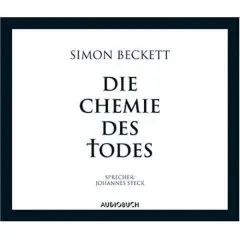 Simon Beckett - Die Chemie des Todes. 6 CDs